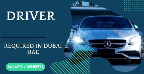 DRIVER Required in Dubai