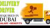 Delivery Driver Required in Dubai