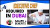 Executive Chef Required in Dubai