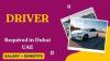 Driver Required in Dubai