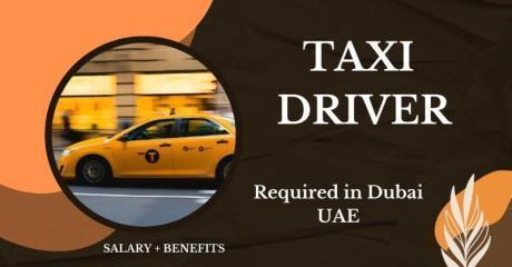 Taxi Driver Required in Dubai