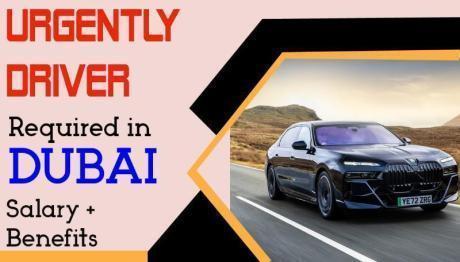 Urgently Driver Required in Dubai
