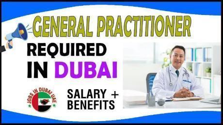 General Practitioner Required in Dubai