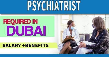 Psychiatrist Required in Dubai