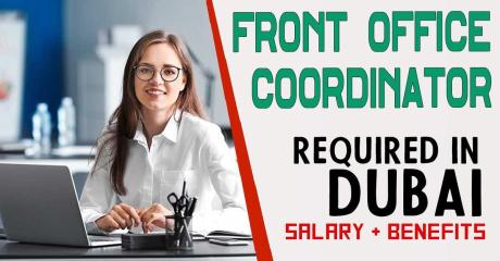 Front Office Coordinator Required in Dubai