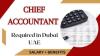 Chief Accountant Required in Dubai