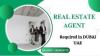 Real Estate Agent Required in Dubai
