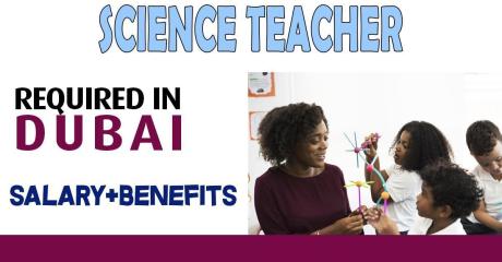 Science teacher Required in Dubai