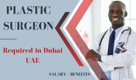 Plastic Surgeon Required in Dubai