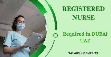 Registered Nurse Required in Dubai
