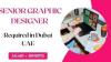 Senior Graphic Designer Required in Dubai