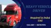 Heavy Vehicle Driver Required in Dubai