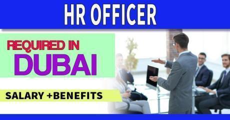 Human Resources Officer Required in Dubai