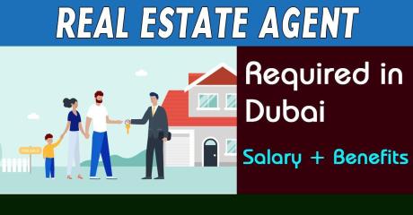 Real Estate Agent Required in Dubai