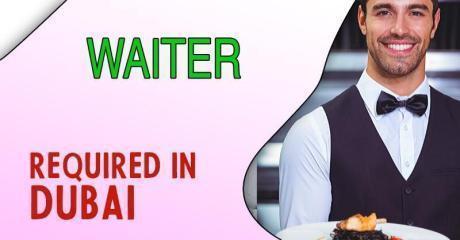 Waiter Required in Dubai