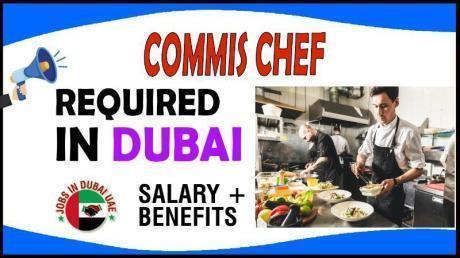 Commis Chef Required in Dubai