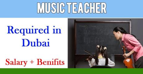 Music Teacher Required in Dubai