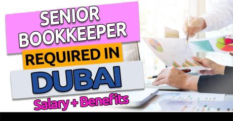 Senior Bookkeeper Required in Dubai
