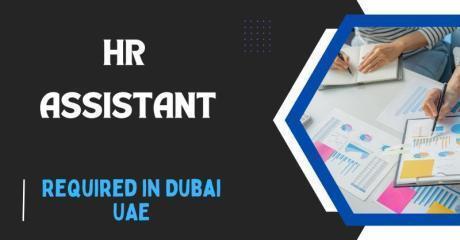 Human Resources Assistant Required in Dubai