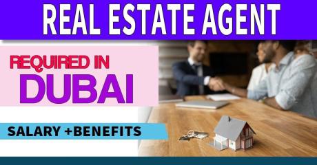 Real Estate Agent Required in Dubai