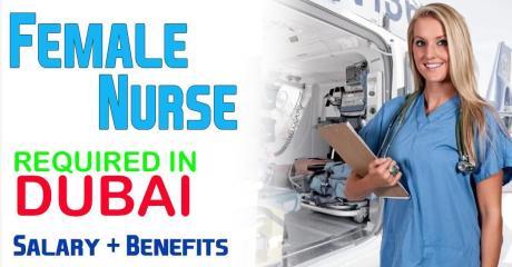 Female Nurse Required in Dubai