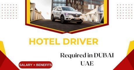 Hotel Driver Required in Dubai