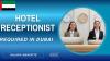 Hotel Receptionist Required in Dubai