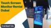 Touch Screen Monitor Rental Dubai: Perfect for Any Event