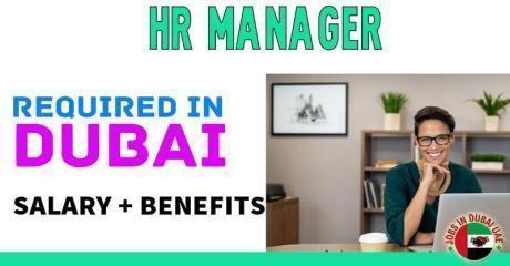 HR Manager Required in Dubai