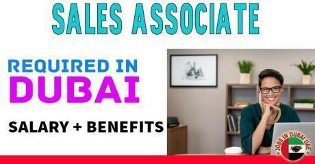 Sales Associate Required in Dubai