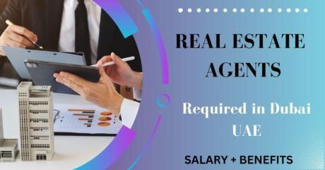 Real estate Agents Required in Dubai
