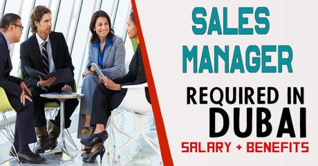 Sales Manager Required in Dubai