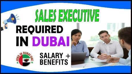 Sales Executive Required in Dubai