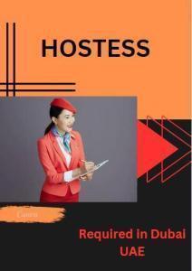 Hostess Required in Dubai