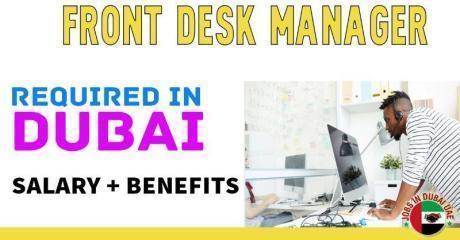 Front Desk Manager Required in Dubai