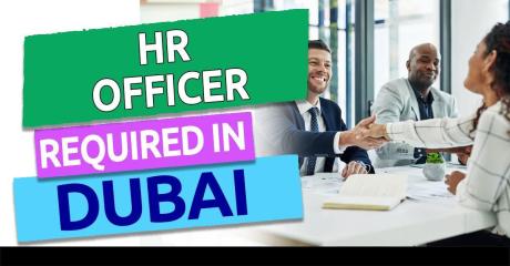 Human Resources Officer Required in Dubai