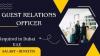 Guest Relations Officer Required in Dubai