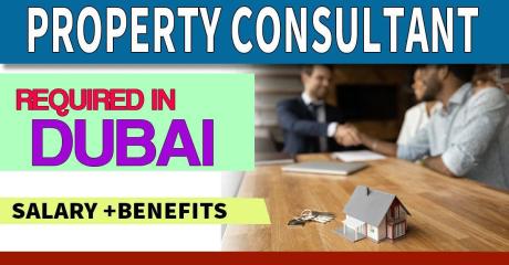 Property Consultant Required in Dubai