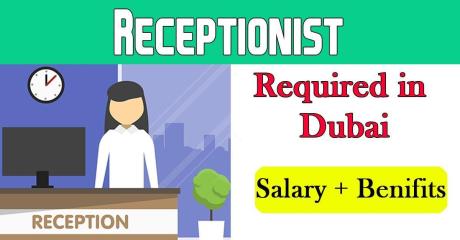Receptionist Required in Dubai