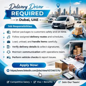 Delivery Driver Required in Dubai