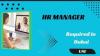 Human Resources Manager Required in Dubai