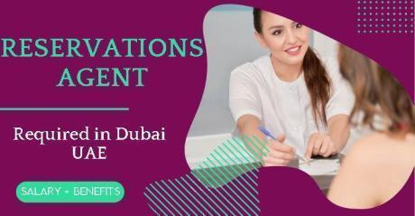 Reservations Agent Required in Dubai