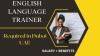 English Language Trainer Required in Dubai