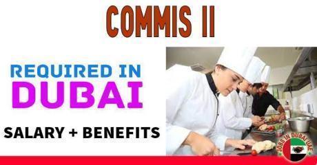 Commis II Required in Dubai