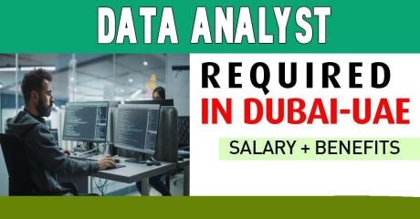 Data Analyst Required in Dubai