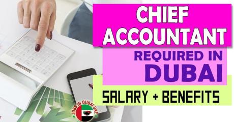Chief Accountant Required in Dubai