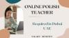 Online Polish Teacher Required in Dubai