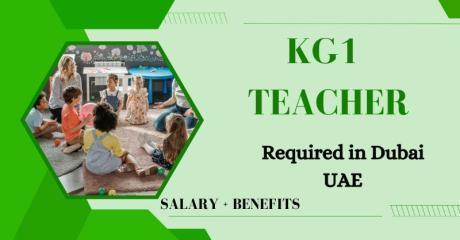 KG1 Teacher Required in Dubai